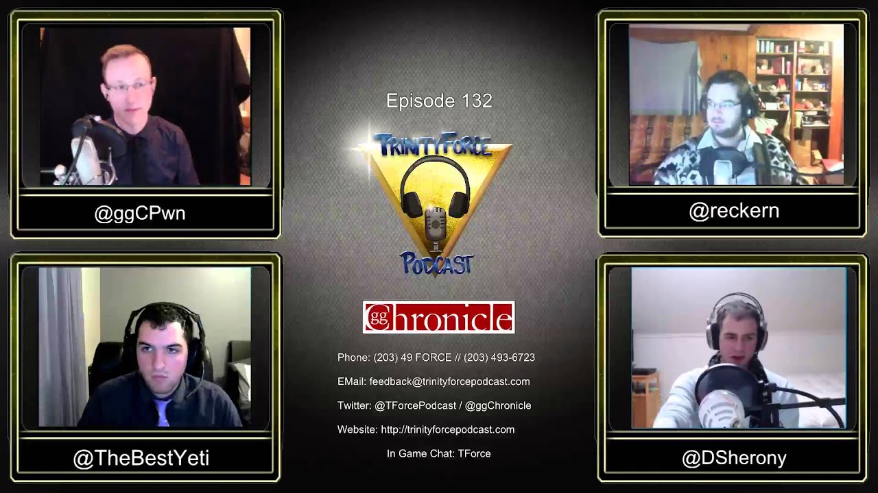 Episode 132 of the Trinity Force Podcast a League of Legends podcast