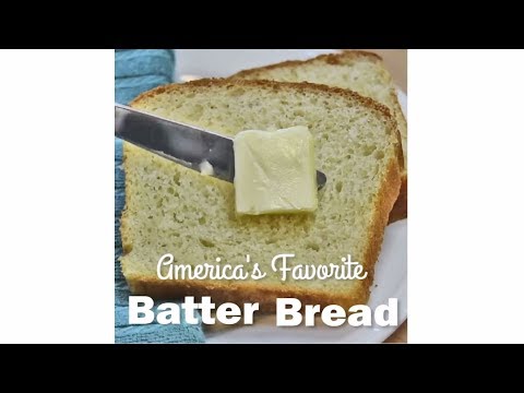 How to MAKE America's Favorite Batter BREAD