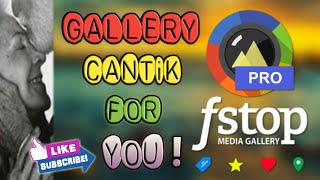 APLIKASI GALLERY TERBAIK SEPANJANG MASA | F-Stop Gallery PRO v5.3.7 screenshot 2