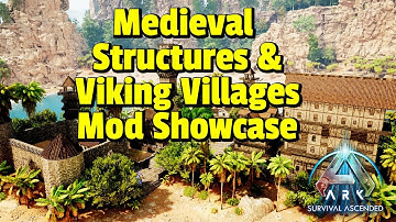 Medieval Structures & Viking Villages Mod Showcase & Review - Ark: Survival Ascended