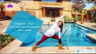 Prenatal yoga for a better pregnancy & labor