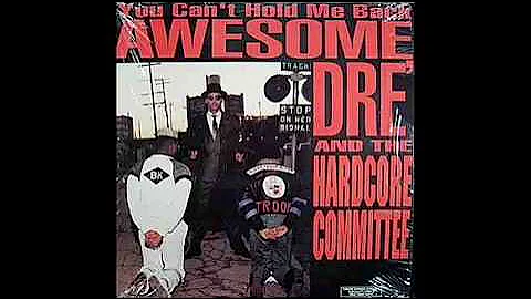 You Can't Hold Me Back - Awesome Dre