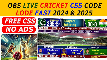 obs live cricket css code no ads json file || live cricket css code for 2024-25 || cricket scoring
