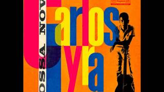 Video thumbnail of "Carlos Lyra - Chora Tua Tristeza"