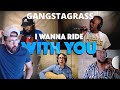 Metalhead checks out some more GANGSTAGRASS - &quot;Ride With You&quot; | First Time Hearing