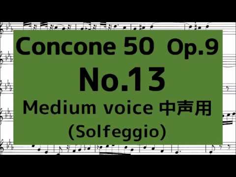 コンコーネ50番 Concone 50, Op.9【No.13】 (Medium voice 中声用
