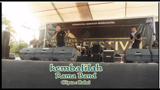 Rama band : kembalilah || Vocal By : Syamsul Bahri