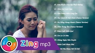 Tuyển Tập Những Bài Hát Hay Nhất Của Lương Bích Hữu 2015 (Zing Mp3)