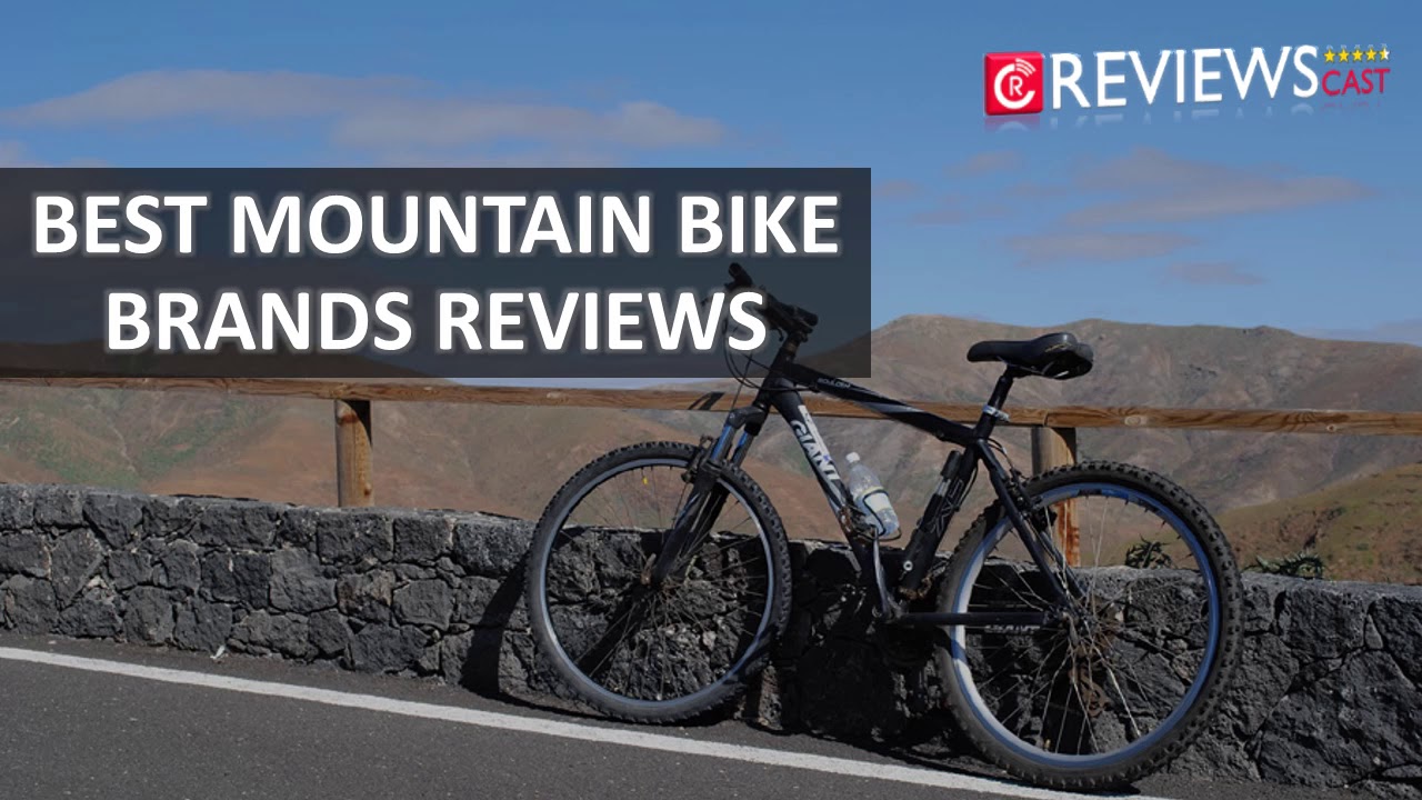 Best Mountain Bikes Brands 2021 Best mountain bikes Mountain bikes