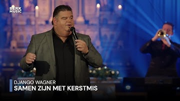 Django Wagner - Samen Zijn Met Kerstmis (Officiële Videoclip)