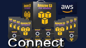 05 Amazon S3 for Newbies Connect To S3