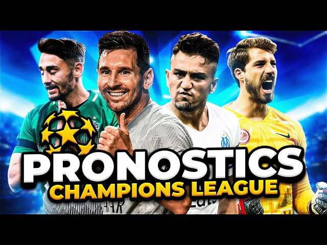 Pronostic Foot LIGUE DES CHAMPIONS : Mes 16 PRONOSTICS ( Ligue des Champions )