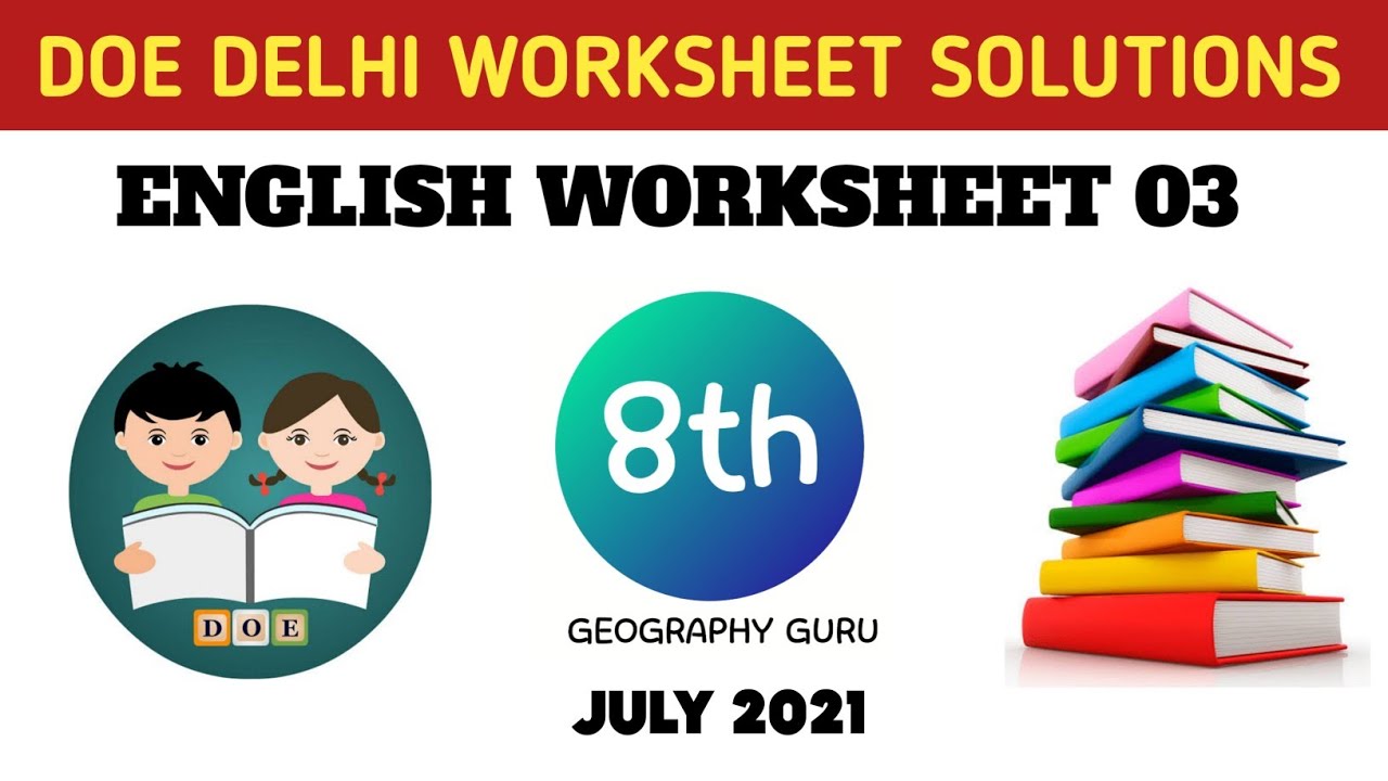 class-8-english-worksheet-3-english-worksheet-3-class-8-2021-22-doe-delhi-worksheet3-gg