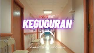 ASMR Cowok - Keguguran | ASMR Boyfriend Indonesia Roleplay