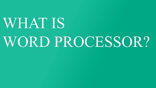 What is word processor|Word processor