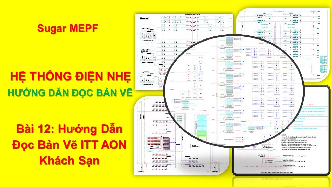 Hệ Thống Điện Nhẹ - Bài 12: Hướng Dẫn Đọc Bản Vẽ Itt Aon Khách Sạn | Sugar  Mepf - Youtube