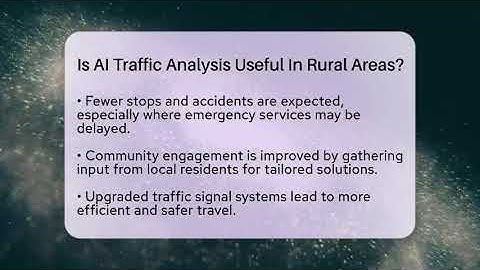 Is AI Traffic Analysis Useful In Rural Areas? - Talking Tech Trends