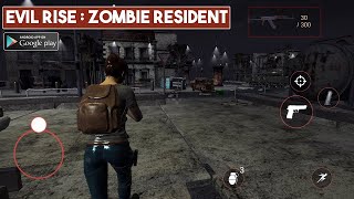 Mirip Resident Evil !!! - Evil Rise : Zombie Resident Android Offline screenshot 3