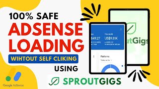 AdSense Loading Method Using SproutGigs 100% Safe Method 2023  AdSense Loading Method Course 2023