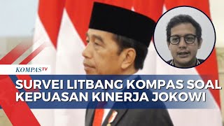 Begini Hasil Survei Litbang Kompas Terkait Kepuasan Publik Terhadap Kinerja Jokowi