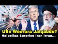 USn Weerara Drone Jalqabde Haleellaa Surprise Iran