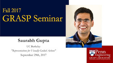 Fall 2017 GRASP Seminar Series: Saurabh Gupta - September 29th