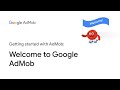 Welcome to google admob