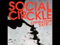 Social Circkle - Expiration Date (Full EP)