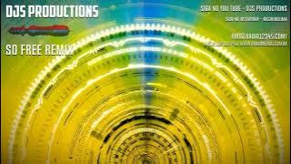 So Free Remix   DJ KL feat janika Tenn