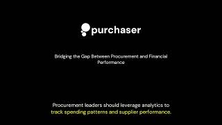 Bridging the Gap Between Procurement and Financial Performance | 001