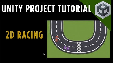 Unity Project Tutorial - 2D Car Racing game.