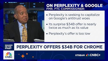 Fmr. FTC Commissioner: Perplexity is another company trying to capitalize on Google