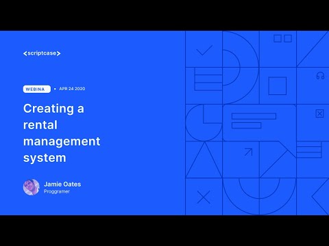Scriptcase - Creating a rental management system 1/3