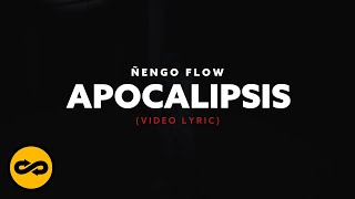 Ñengo Flow - Apocalipsis (Video Lyric)