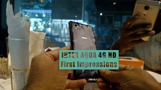 Intex Aqua Power HD 4G Smartphone - First Impressions