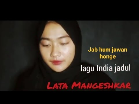Lata mangeshkar ! Jub hum jawan honge ! cover Agustina !