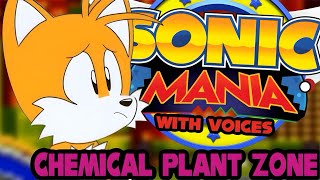 Sonic Mania With Voices - Episode 2 Chemical Plant Zone