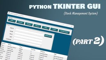 Connect your Python Tkinter GUI app to the database MySQL for CRUD Stock Management System (part2)