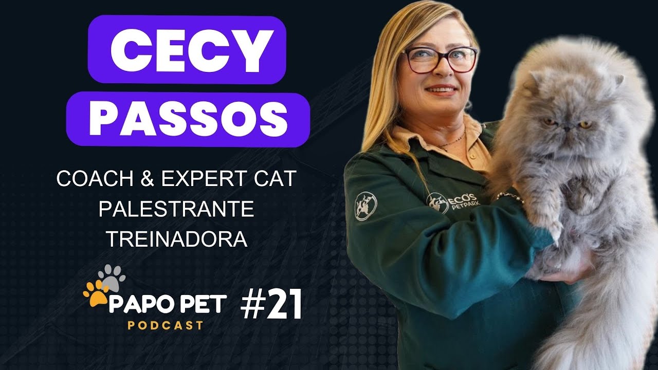 CECY PASSOS - COACH & EXPERT CAT - PapoPet 