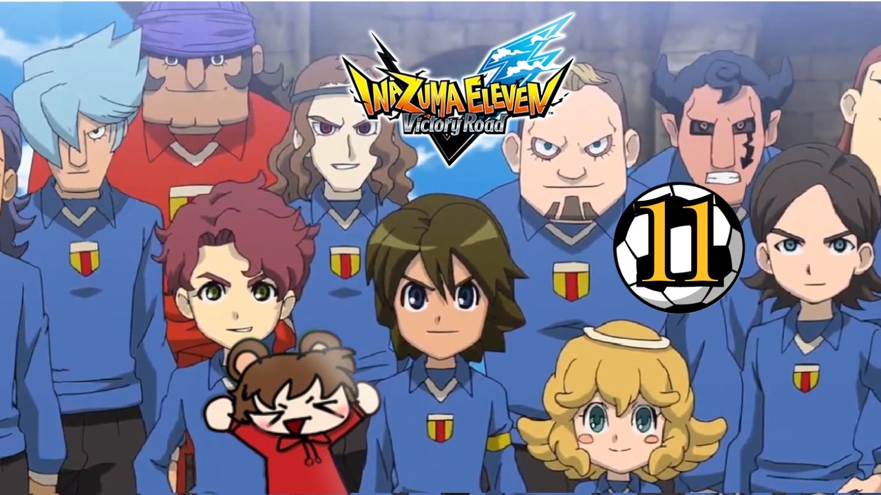 Una amichevole con la ORFEO - Inazuma Eleven VICTORY ROAD / cronache Parte 11