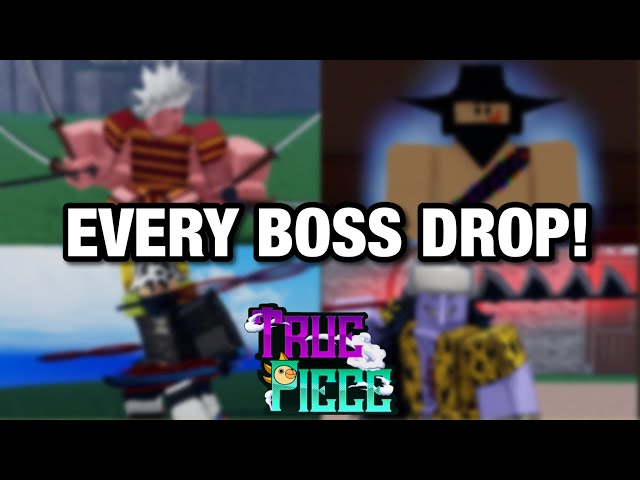 Last pirates) ALL BOSS DROPS .roblox 