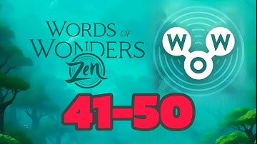 Words of Wonders Zen 41 42 43 44 45 46 47 48 49 50
