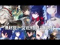 Honkai Impact 3rd X Honkai: Star Rail [AMV] Maybe I - Seven Billion Dots