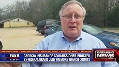Georgia Insurance Commissioner indicted 