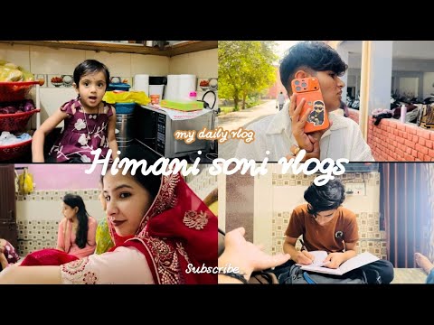 Nyii bhabhi ayi phli bar ghrr😍 || family vlog #himanisonivlogs #vlogs #vlogging