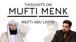 Thoughts On Mufti Menk Mufti Abu Layth