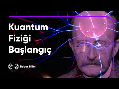 Her Şeyi Unut! - Kuantum Fiziği: Başlangıç #12