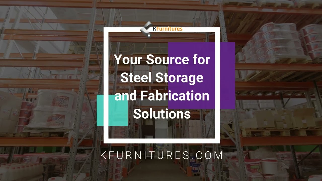 Your Source for Steel Storage and Fabrication Solutions - Kfurnitures