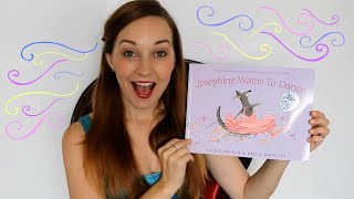 Josephine Loves to Dance Storybook // Read Aloud by JosieWose