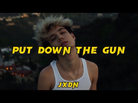 Video Jxdn - Put down the gun (Lyrics) - youtube
